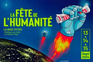 La Fête de l’Humanité approche à grands pas !