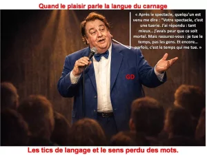Quand le plaisir parle la langue du carnage