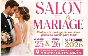 Salon du Mariage dans la galerie marchande de votre centre E.Leclerc de Montceau-les-Mines